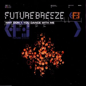 Future Breeze - Why Don´t You Dance With Me 3x3