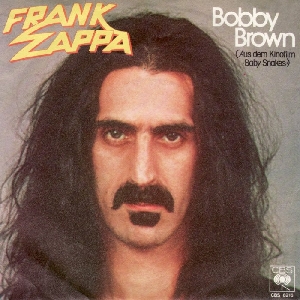 Frank Zappa - 1979 - Bobby Brown