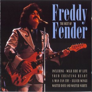Freddy Fender - Best Of Freddy Fender (1999)