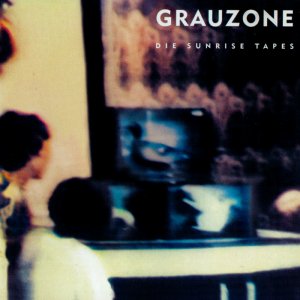 Grauzone - Die Sunrise Tapes (1998) 3x3