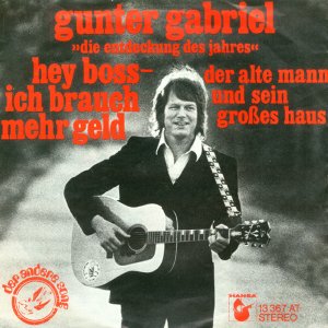 Gunter Gabriel - Hey Boss, Ich Brauch Mehr Geld (1974) 3x3