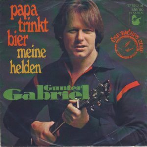 Gunter Gabriel - Papa Trinkt Bier (1977) 3x3