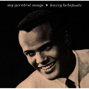 Harry Belafonte - My Greatest Songs
