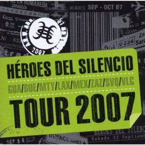 Heroes Del Silencio - Tour 2007 300x300