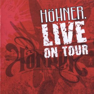 H�hner - Live on Tour