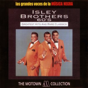 Isley Brothers - Greatest Hits And Rare Classics (1991) 3x3