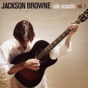 Jackson Browne - Solo Acoustic 300x300