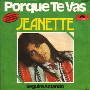 Jeanette - 1974 - Porque te vas