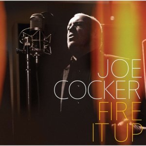 Joe Cocker - Fire It Up (2012) 300x300
