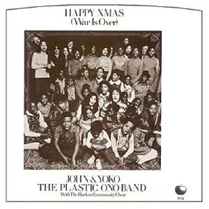 John Lennon - 1971 - Happy Xmas (War Is Over)