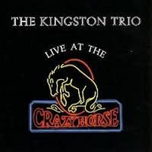 Kingston Trio - Live At The Crazy Horse (1994) 3x3