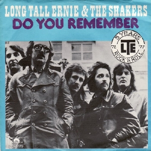 Long Tall Ernie & The Shakers - 1977 - Do you remember