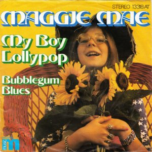 Maggie Mae - My Boy Lollipop (1974) 3x3