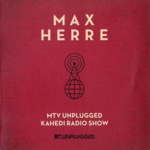 Max Herre - MTV Unplugged (Kahedi Radio Show) 3x3