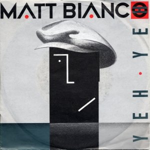 Matt Bianco - Yeh Yeh 300x300
