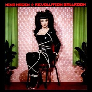 Nina Hagen - Revolution Ballroom (1993) 3x3