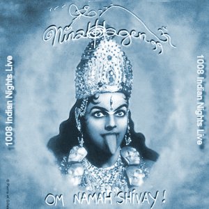 Nina Hagen - Om Namah Shivay!  1008 Indian Nights Live (2002) 3x3
