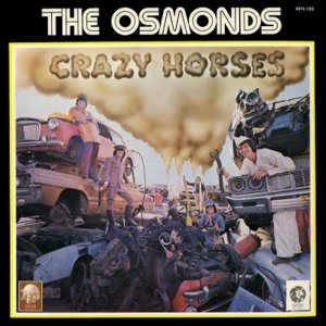 Osmonds - Crazy Horses (1972) (Album) 3x3
