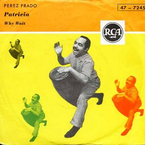 Perez Prado - Patricia (1958) 3x3