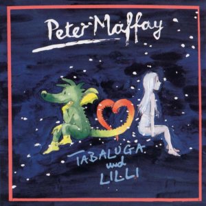 Peter Maffay - Tabaluga Und Lilli (1993) 3x3