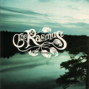 Rasmus - In The Shadows (2003) 3x3
