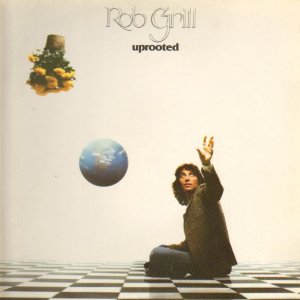 Rob Grill - Uprooted (1979) 3x3