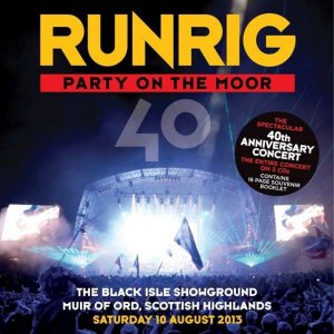 Runrig - Party On The Moor (The 40th Anniversary Concert) (2014) 3x3