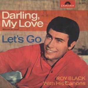 Roy Black & With His Canons - Darling My Love - 1964 300x300