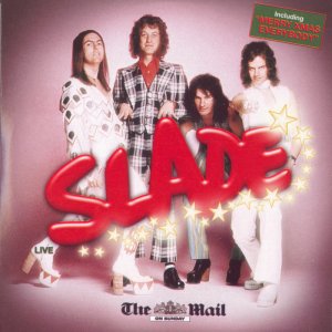 Slade - The Mail (2007) 3x3