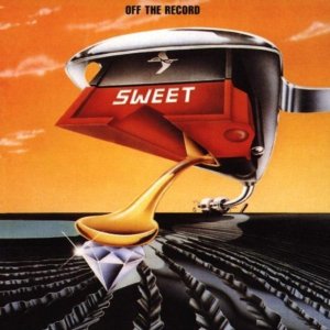 Sweet - Off The Record (Remastered) (1999) 3x3