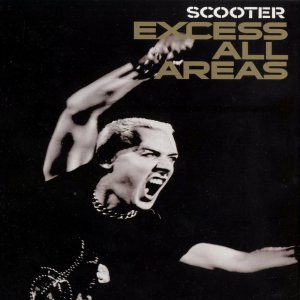 Scooter - Excess All Areas 300x300