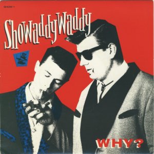 Showaddywaddy - Why (1987) 3x3