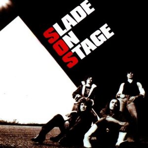 Slade - Slade on Stage 300x300