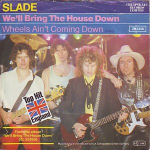 Slade - We'll Bring The House Down (1981) 3x3