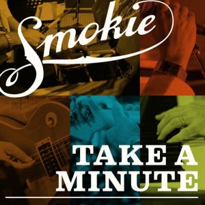 Smokie - Take a Minute 300x300
