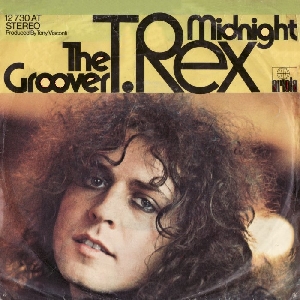 T. Rex - 1973 - The Groover