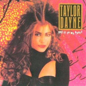 Taylor Dayne - Tell It To My Heart (1987) 3x3