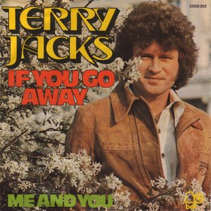 Terry Jacks - If You Go Away 3x3