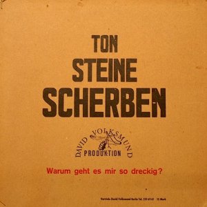Ton Steine Scherben - Warum geht es mir so dreckig (1971) 3x3