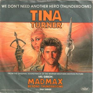 Tina Turner - We Don't Need Another Hero 300x300
