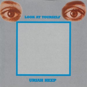 UriahHeep-Lookatyourself-300x300