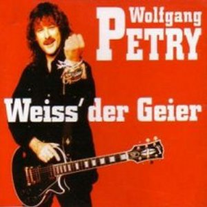 Wolfgang Petry - Wei der Geier 300x300